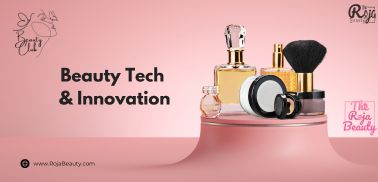 Beauty Tech & Innovation